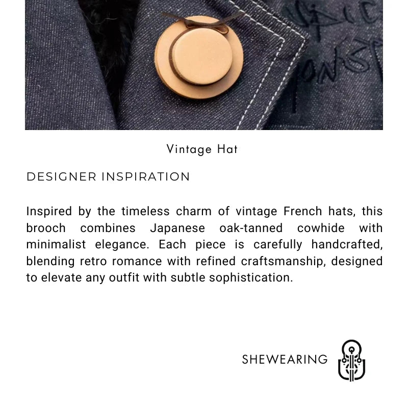 French Vintage Hat Leather Brooch – Handmade Japanese Oak-Tanned Cowhide Lapel Pin | Elegant Unisex Accessory | Artistic Retro Gift